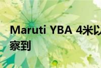 Maruti YBA 4米以下SUV在高空测试时被侦察到