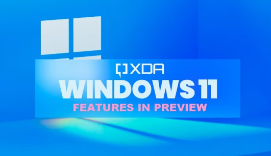 Windows 11 预览版功能：您现在可以尝试的一切